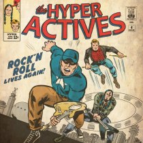 The Hyper Actives - Rock N Roll Lives Again